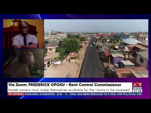 Tackling the rent and hostels crisis: Enforcement and the pushback | PM Express on Joy News(19-8-26)