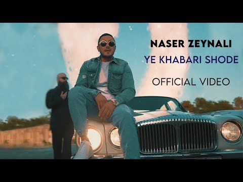 Naser Zeynali - Ye Khabari Shode I Official Video ( ناصر زینلی - یه خبری شده )