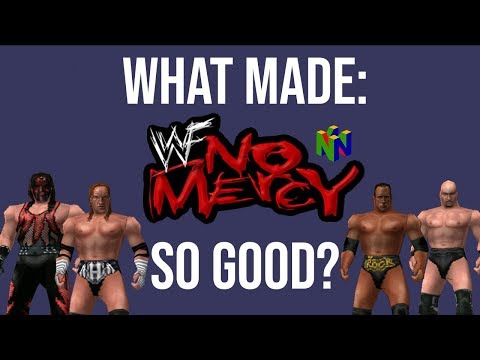 What Made: WWF No Mercy (N64) So Good?