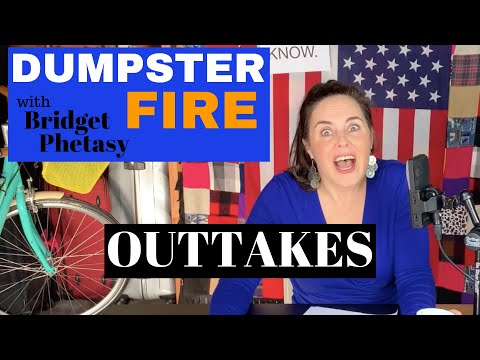 Dumpster Fire 13 - Outtakes