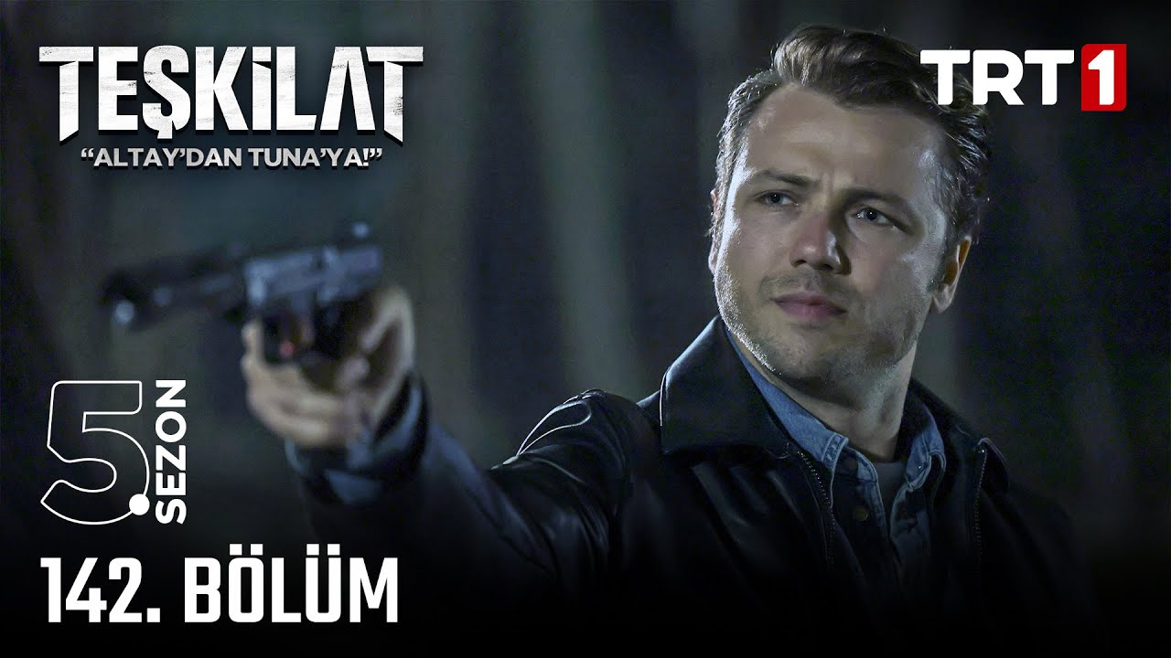 Teşkilat 142. Bölüm Full İzle 