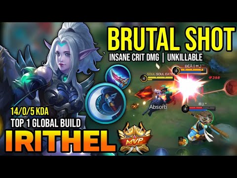 BRUTAL DMG! IRITHEL BEST BUILD 2022 | BUILD TOP 1 GLOBAL IRITHEL GAMEPLAY | MOBILE LEGENDS✓
