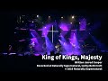 King Of Kings Majesty Lyrics