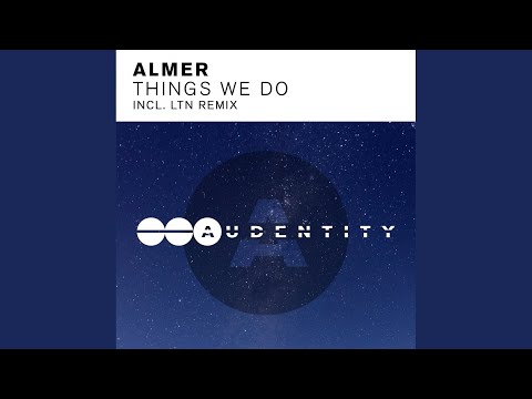 Things We Do (Original Mix)