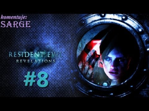 Zagrajmy w Resident Evil Revelations odc. 8 - Wszystko albo nic