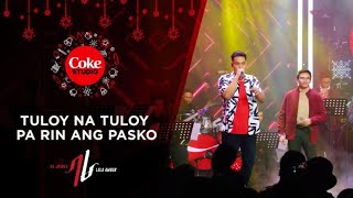 Coke Studio Christmas Feels: “Tuloy na Tuloy Pa Rin Ang Pasko”