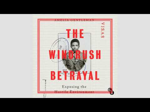 The Windrush Betrayal by Amelia Gentleman audiobook
