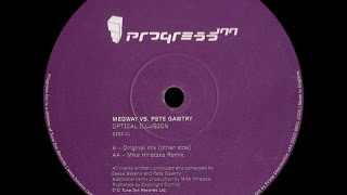 Medway vs. Pete Gawtry ‎– Optical Illusion (Mike Hiratzka Remix)
