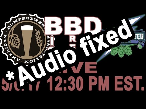 AHA Big Brew Day LIVE with Short Circuited Brewers Audio fixed
