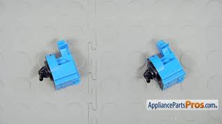 How to: Samsung Water Level Pressure Switch DC96-01703G