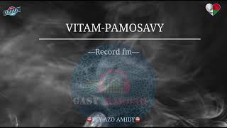 Tantara gasy: VITAM-PAMOSAVY 2– Record fm