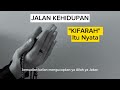 KIFARAH Itu Nyata Jalankehidupan6445 Motivation Fyp Motivasi Jalanhidup Islam