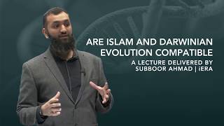 Video: Are Islam and Evolution Compatible? - Subboor Ahmad