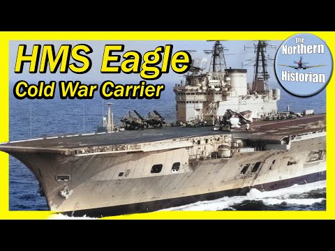 The British 'Cold War Carrier' - HMS Eagle R05