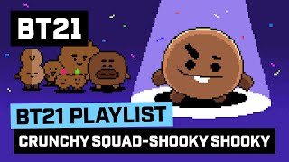 [影音] 200207 [BT21] CRUNCHY SQUAD - SHOOKY SHOOKY