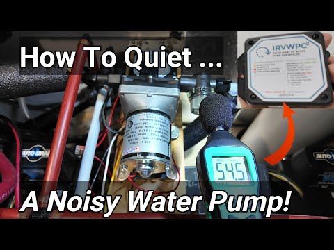How to Quiet a Noisy Water Pump - with IRVWPC2
