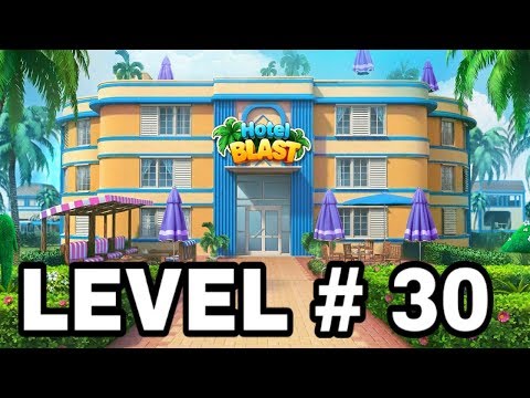 HOTEL BLAST : LEVEL # 30 🏨🌹✔💯