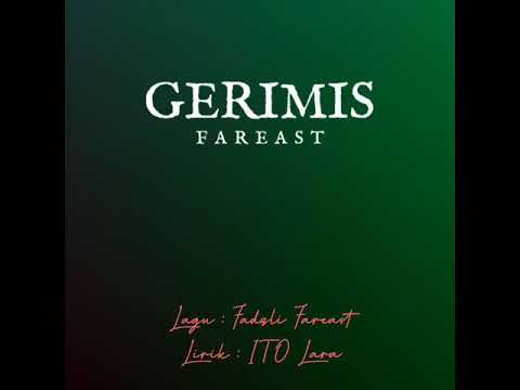 FAREAST : GERIMIS