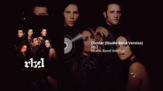 RBD - Olvidar [Studio Band Versión]
