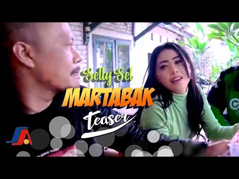 Selly Sel - Martabak (Teaser)
