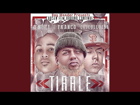 Tirale (feat. Franco "El Gorilla" & Cosculluela)