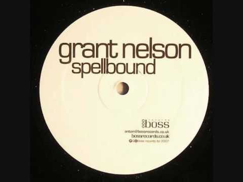 Grant Nelson - Spellbound