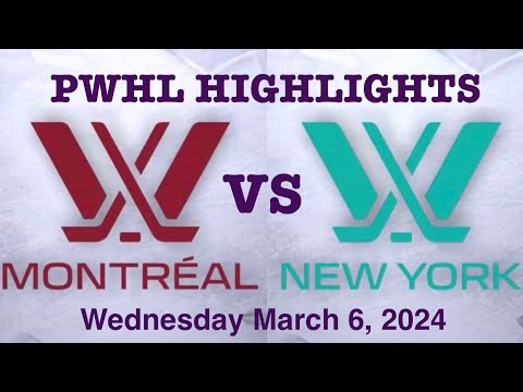 PWHL Highlights Montreal New York Wednesday March 6, 2024