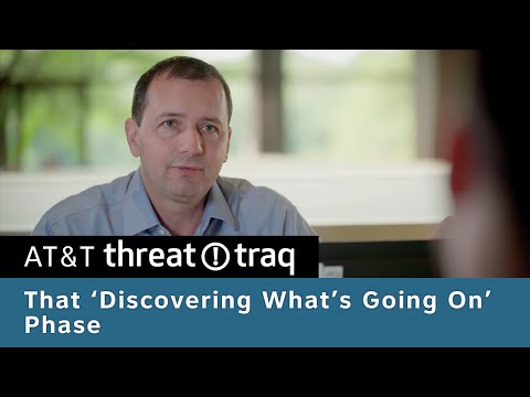 That 'Discovering What's Going On' Phase | AT&amp;T Threattraq Ep 261