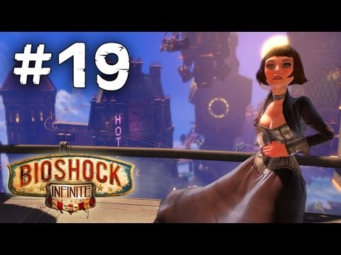 Bioshock Infinite Gameplay Walkthrough - Part 19 [PC][HD]