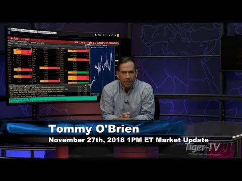 November 27th 1PM ET Market Update with Tommy O'Brien on TFNN
