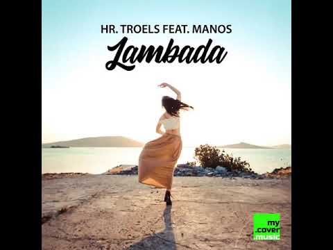 Los Angeles Radio- Lambada · Manos · Hr. Troels Lambada Producer: Troels Henriksen