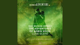 The Adventures of Robin Hood (Love Scene)