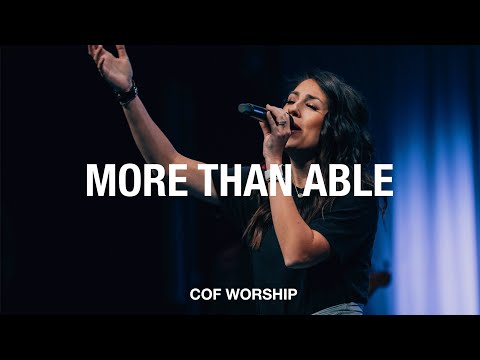 More Than Able - COF Worship