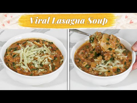 Viral Lasagna Soup Recipe!