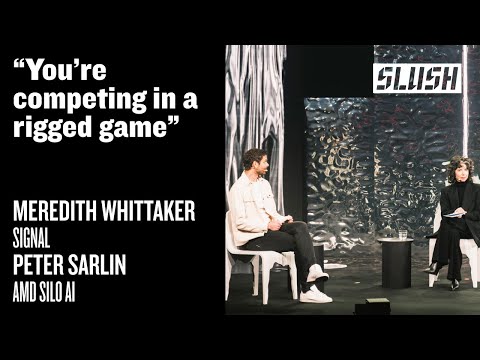 The Miseducation of AI | Meredith Whittaker (Signal) & Peter Sarlin (AMD Silo AI)