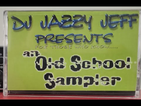 DJ Jazzy Jeff - Old School Sampler Side B