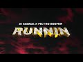21 Savage x Metro Boomin - Runnin (Official Audio)