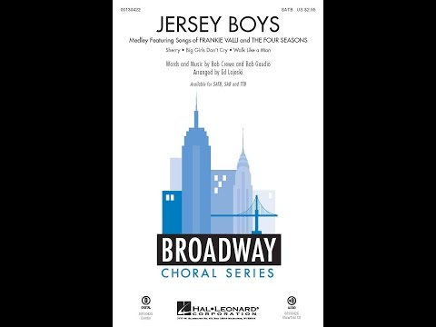 Jersey Boys (Medley) (SATB Choir) - Arranged by Ed Lojeski