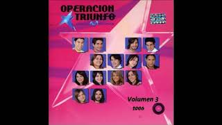 Hoy puede ser un gran día (Operación Triunfo 2006 Vol 3)