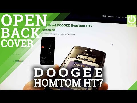 DOOGEE HomTom HT7 -  How to open the Back Cover and remove the Battery