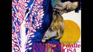 L&#39;albero Dalle Foglie Rosa - Sequenza Finale • Franco Micalizzi