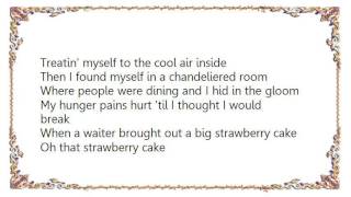 Johnny Cash - Strawberry Cake Lyrics
