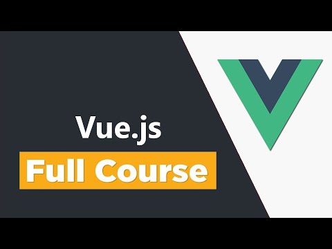 Vue.js Tutorial for Beginners - Full Course