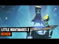 Little Nightmares 2 Review