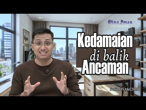 Bina Iman GKI Klasis Solo 05 Mei 2025