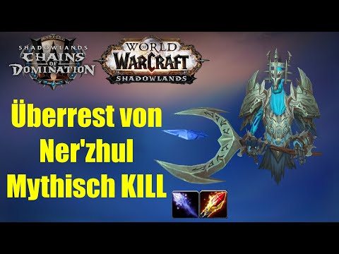 Überrest von Ner'zhul Mythisch - Sanktum der Herrschaft | WoW 9.1