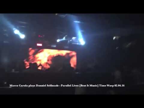 Marco Carola plays Danniel Selfmade - Parallel Lives (Beat It Music) Time Warp, Mannheim 02.04.16