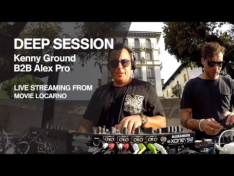 Deep House Session with Kenny Ground B2B Alex Pro