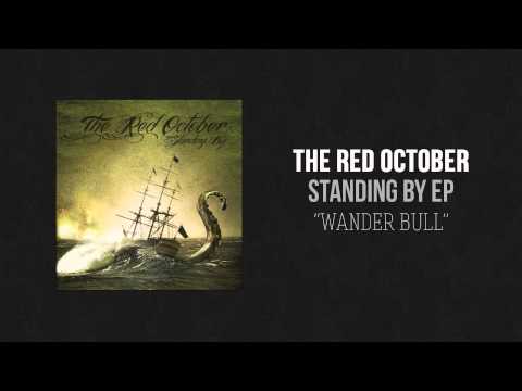 The Red October - Wander Bull