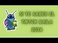 Si Te Sabes El TikTok Baila Versión 2024